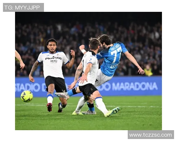 亚特兰大对阵那不勒斯比赛分析与推荐策略分享 亚特兰大对阵那不勒斯比赛分析与推荐策略分享